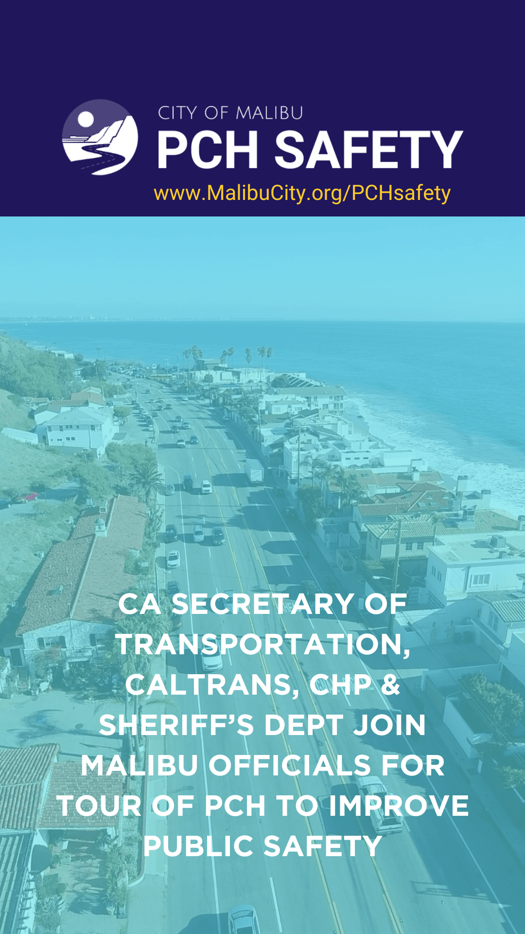 CA trans secretary PCH tour of PCH in Malibu to improve safety