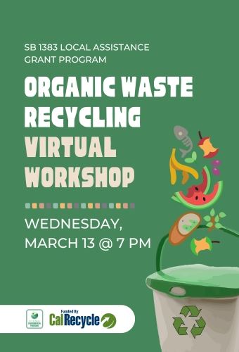 Organics virtual workshop on March 13 at 7 PM