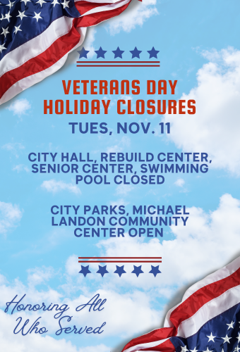 veterans day closures newsflash