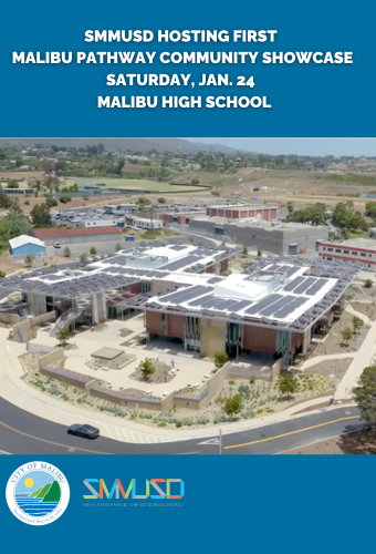 SMMUSD Malibu Pathway Showcase Jan. 24, 9 AM - 11 AM at Malibu High School 