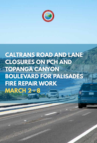 Caltrans Road and Lane closures March 2 - 8