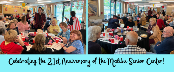 Happy Anniversary, Malibu Senior Center!
